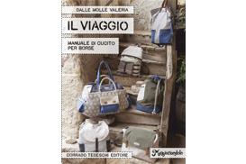 "IL VIAGGIO, manuale di cucito per borse" - MAGGIOCIONDOLO
