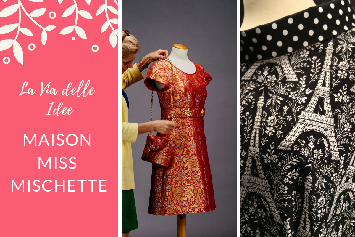 LA VIA DELLE IDEE - MAISON MISS MISCHETTE